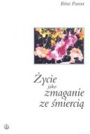 Okadka - ycie jako zmaganie ze mierci