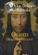 Okadka - Osiem bogosawiestw ks. Dolindo Ruotolo