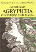 Okadka - Jak wiedma Agrypicha znachorstwa mnie uczya