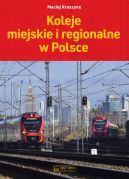 Okadka - Koleje miejskie i regionalne w Polsce