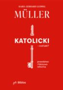 Okadka - Katolicki - czyli jaki? Prawdziwa i faszywa reforma