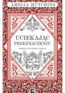 Okadka ksizki - Uciekajc przeznaczeniu