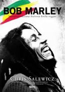 Okadka - Bob Marley. Nieopowiedziana historia krla reggae