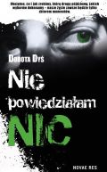 Okadka - Nie powiedziaam nic