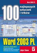 Okadka - Word 2003 PL. 100 najlepszych sztuczek i trikw