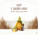 Okadka - List z gbi lasu. Opowie o mioci czcej rodzin