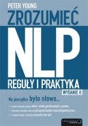 Okadka - Zrozumie NLP. Reguy i praktyka. Wydanie II