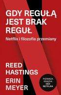 Okadka - Gdy regu jest brak regu. Netflix i filozofia przemiany