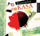 Okadka - Pienidze albo kasa. Audiobook