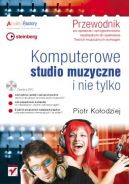 Okadka ksizki - Komputerowe studio muzyczne i nie tylko. Przewodnik