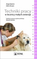 Okadka - Techniki pracy w lecznicy maych zwierzt