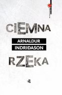 Okadka - Ciemna rzeka. Audiobook