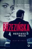 Okadka ksizki - Bdziesz moja