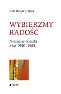 Okadka - Wybierzmy rado. Nieznane notatki z lat 1940–1963