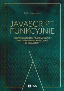 Okadka ksizki - JavaScript funkcyjnie. Zrwnowaone, pragmatyczne programowanie funkcyjne w JavaScript