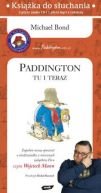 Okadka - Paddington tu i teraz. Audioboko