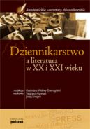 Okadka - Dziennikarstwo a literatura w XX i XXI wieku Podrcznik akademicki