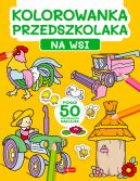 Okadka - Kolorowanka przedszkolaka. Na wsi