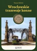 Okadka - Wrocawskie tramwaje konne