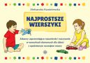 Okadka - Najprostsze wierszyki. Zabawy usprawniajce rozumienie i nazywanie w warunkach domowych dla dzieci z opnionym rozwojem mowy