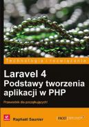 Okadka - Laravel 4. Podstawy tworzenia aplikacji w PHP