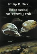 Okadka - Teraz czekaj na zeszy rok