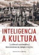 Okadka - Inteligencja a kultura: O problemach samoidentyfikacji dziewitnastowiecznej inteligencji rosyjskiej