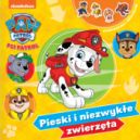 Okadka ksizki - Psi Patrol. Opowiadania z naklejkami. Pieski i niezwyke zwierzta