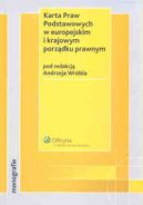 Okadka - Karta Praw Podstawowych w europejskim i krajowym porzdku prawnym