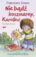 Okadka - Nie bd koszmarny, Karolku!