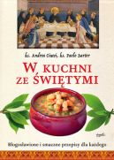 Okadka - W kuchni ze witymi. Bogosawione i smaczne przepisy dla kadego