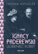 Okadka - Ignacy Paderewski -  ulubieniec kobiet