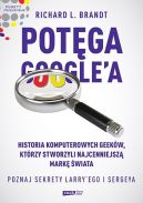 Okadka - Potga Googla. Poznaj sekrety Larryego i Sergeya