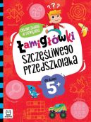 Okadka ksizki - amigwki szczliwego przedszkolaka. Ciekawe zadania do rozwizania dla dzieci 5+