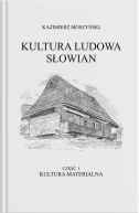 Okadka ksizki - Kultura Ludowa Sowian - Kultura materialna