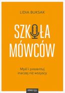 Okadka - Szkoa Mwcw. Myl i prezentuj inaczej ni wszyscy