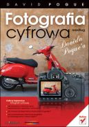 Okadka ksizki - Fotografia cyfrowa wedug Davida Pogue