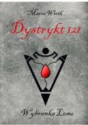 Okadka - Dystrykt 121: Wybranka Losu