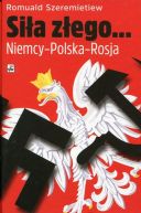 Okadka - Sia zego Niemcy - Polska - Rosja