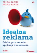 Okadka - Idealna reklama. Sztuka promowania aplikacji w internecie