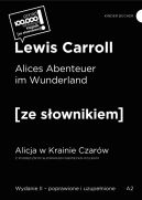 Okadka - Alices Abenteuer im Wunderland / Alicja w Krainie Czarw z podrcznym sownikiem niemiecko-polskim