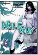 Okadka - Wolf Guy: Ookami no Monshou tom 6