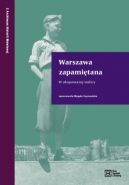 Okadka - Warszawa zapamitana. W okupowanej stolicy