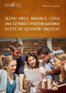 Okadka - Jzyki Obce. Nieobce, Czyli Jak Szybko i Podwiadomie Uczy si Jzykw Obcych