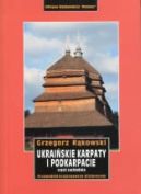 Okadka ksizki - Ukraiskie Karpaty i Podkarpacie. Cz zachodnia. Przewodnik krajoznawczo-historyczny