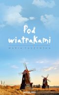 Okadka ksizki - Pod wiatrakami