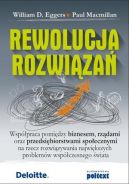 Okadka - Rewolucja rozwiza.  Wsppraca pomidzy biznesem, rzdami oraz przedsibiorstwami spoecznymi na rzecz rozwizywania najwikszych problemw wspczesnego wiata