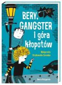 Okadka ksizki - Bery, gangster i gra kopotw