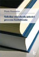 Okadka - Szkolne standardy jakoci procesu ksztacenia