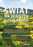 Okadka - wiat na winnych szlakach